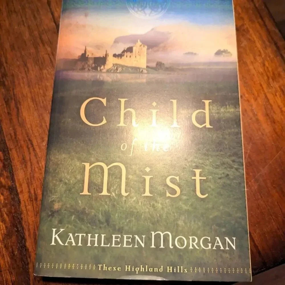 Child of the Mist by Kathleen Morgan
